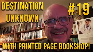 Destination Unknown  Episode 19  Printed Page Bookshop Denver Colorado [upl. by Mommy]