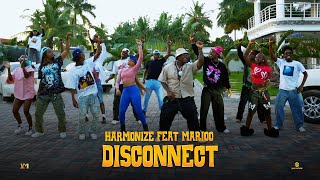 Harmonize Feat Marioo  Disconnect Dance Video [upl. by Mills]