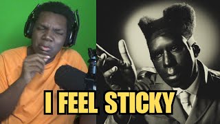 TYLER GOT ME STICKY  Tyler The Creator  Sticky REACTION [upl. by Harding]