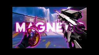 MAGNETIC  Valorant Montage [upl. by Halyak290]