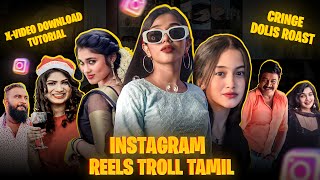 INSTAGRAM REELS TROLL தமிழ்  Chammak Challo Trend  Dolis Roast  Cringe Reels Troll  RA1 MEMES [upl. by Millur757]