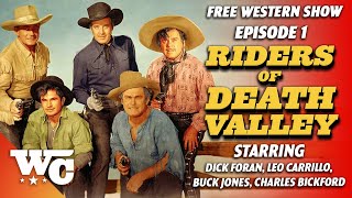 Riders Of Death Valley  S1E01 Death Marks the Trail  Full Classic Western Show  Buck Jones  WC [upl. by Ecinna681]