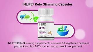 INLIFE Keto Slimming Capsules  Weight Loss  Inlifehealthcare [upl. by Ruskin967]