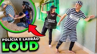 MENINOS vs MENINAS POLÍCIA E LADRÃO NA MANSÃO LOUD [upl. by Yrhcaz]