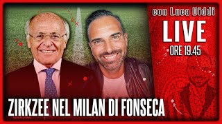 Zirkzee nel Milan di Fonseca con Luca Diddi [upl. by Ynnus]