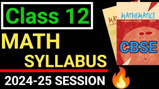 math class 12 syllabus 202425  class 12 math syllabus 202425  cbse class 12 math syllabus [upl. by Adnohsor439]