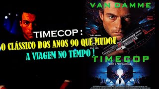 Timecop O Filme Que Misturou Emoção e Adrenalina [upl. by Demahom]