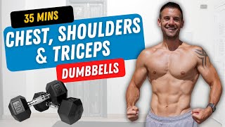 35 Minute INTENSE CHEST SHOULDERS amp TRICEPS Dumbbell Workout to BUILD MUSCLE [upl. by Celia659]