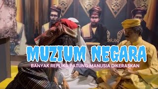 APA YANG MENARIK DI MUZIUM NEGARA [upl. by Lenard]