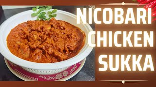 NICOBARI CHICKEN SUKKA  HomeMade cooking by Great Spices [upl. by Kleon248]