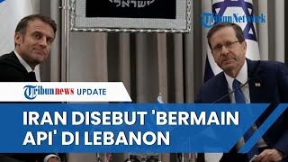 Presiden Israel Peringatkan Hizbullah Tak Buka Front Kedua Lawan Israel Iran Bermain Api di Lebanon [upl. by Eiramnaej]