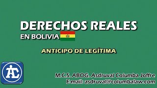 DERECHOS REALES EN BOLIVIA  Anticipo de Legitima [upl. by Carlyn]