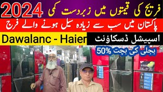 Fridge price in Pakistan 2024  Dawalanc amp Haier Refrigerator Price  Invreters Refrigerator price [upl. by Eatnom]