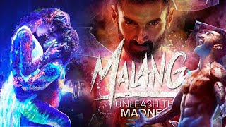 Malang Full Movie  Aditya Roy Kapoor  Disha Patani  Kunal Khemu  Anil Kapoor  Review amp Facts [upl. by Groome]