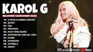 KAROL G Mix Mejores Canciones  Lo Más Popular de Karol G 2024 [upl. by Eillom]