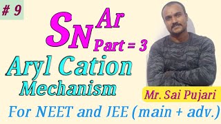 Aryl cation mechanismSN Arpart III [upl. by Rudman399]