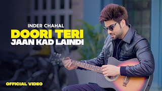 Doori Teri Jaan Kad Laindi Aw  Inder Chahal  Pathaan  Punjabi Songs 2023  Latest Punjabi [upl. by Caye]