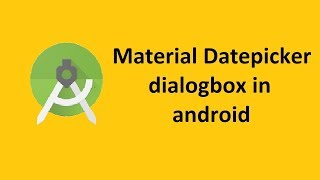 Material Datepicker Dialog Box  Calendar View  Android Studio [upl. by Tnecnev551]