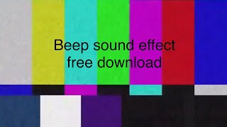 Beep Tv error sound effect free download [upl. by Bentlee]