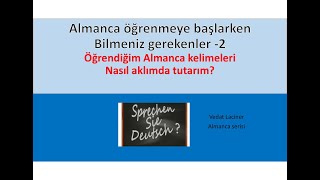 Almanca kelimeleri nasıl aklımda tutarım [upl. by Farwell485]