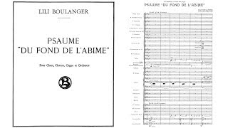 Lili Boulanger  Psalm 130 quotDu fond de labîmequot 1917 [upl. by Ennaid]