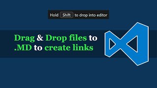 VS Code — Drag amp Drop Files to Markdown to Create Links [upl. by Ynnaffit]