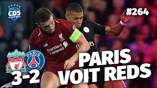 Replay 264  Débrief Liverpool vs PSG 32  CD5 [upl. by Nimzzaj]