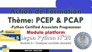 leçon python N°28 Module 5 Quelques modules standard Module platform [upl. by Annayrb86]