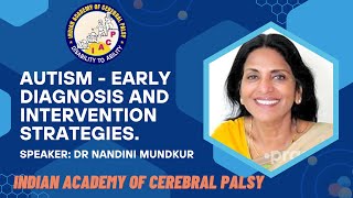 AutismEarly Diagnosis and Intervention by Dr Nandini Mundkur [upl. by Sanyu]