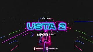 Przyłu  USTA 2 MUNDUR REMIX [upl. by Wey]