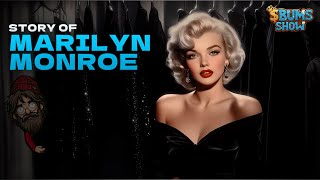 Bums Show  Episode 43  Marilyn Monroe [upl. by Ekoorb]