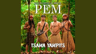 Tsama Yampits [upl. by Obeng]