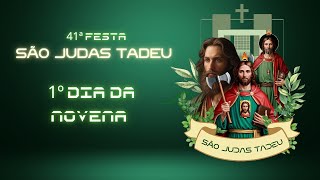 1º Dia da Novena de São Judas Tadeu  1910 [upl. by Fredie471]