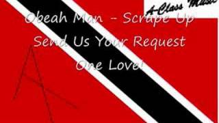 Obeah Man  Scrape Up [upl. by Akemej134]