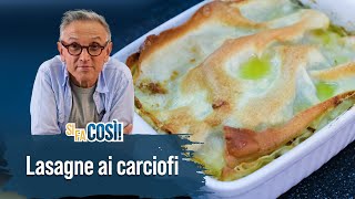 Lasagne ai carciofi  Si fa così  Chef BRUNO BARBIERI [upl. by Enilesoj334]