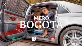 MERO  BOGOTA Official Video [upl. by Krock]