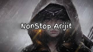 Arijit Singh 🥰 Mashup 2024 Nonstop  Use 🎧 Better experience lofihiphop [upl. by Weisbrodt]