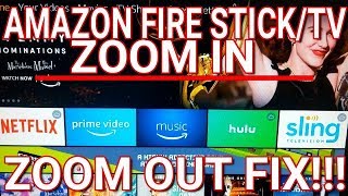 AMAZON FIRE TV STICK ZOOM IN ZOOM OUT FIX ADJUSTING SCREEN DISPLAY FIRESTICK FIRE TV [upl. by Atiuqel591]