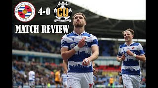 Reading FC 40 Cambridge United  EFL League One Matchday 39  Match Review [upl. by Sair]