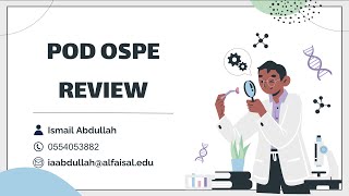 OSPE Review  Ismail Abdullah  POD 231 [upl. by Lindemann]