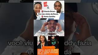 Orlando Brown Ex ator visões da Reven expõe Will Smith willsmith hollywood diddy fly sorry [upl. by Allisirp]