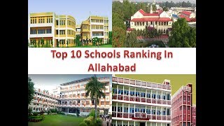 Top 10 Schools Ranking In Allahabad  For More Details Refer Description [upl. by Melamed]