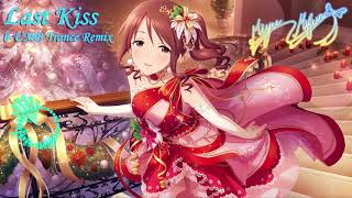 Last KissbUMB Trance Remix [upl. by Veronika]