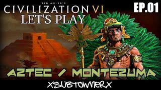 Civ 6  Aztec  Montezuma P1  Early Game Strategy [upl. by Llertak]