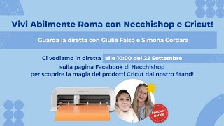 Diretta da Abilmente Roma  Cricut Joy Xtra con Giulia Falso e Simona Cordara [upl. by Rim]