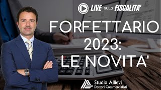 Regime Forfettario 2023 ecco tutte le novità [upl. by Aleekahs613]