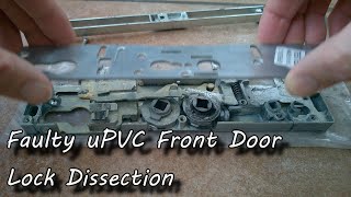 Failed uPVC Front Door Lock Dissection [upl. by Dragde]