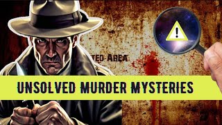 4 unsolved murder cases of the world that will keep You Up at Night  Shocking Facts [upl. by Yonatan196]