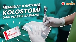 CARA MEMBUAT KANTONG KOLOSTOMI SENDIRI  FULL PEMAPARAN PERAWAT STOMA [upl. by Hayouqes]