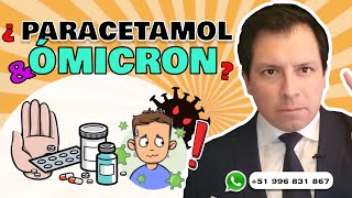 ALERTA ⚠️¿PARACETAMOL Y ÓMICRON [upl. by Ethyl868]